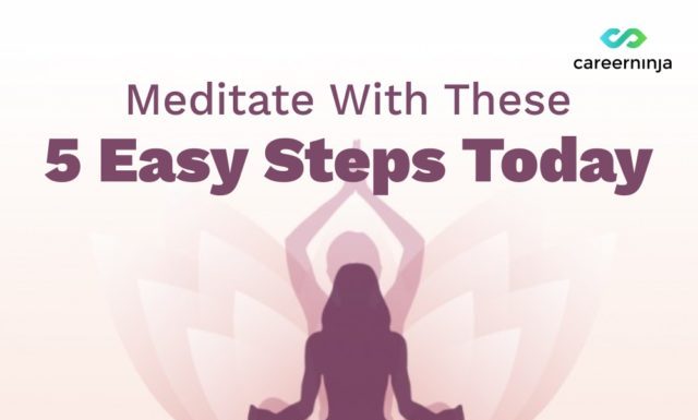 Meditate With These 5 Easy Steps Today