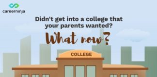 Didn’t Get Into A College That Your Parents Wanted? What Now?
