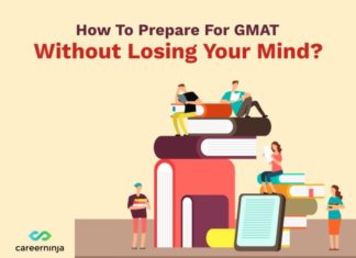 Best Ways To Prepare For GMAT Without Losing Your Mind